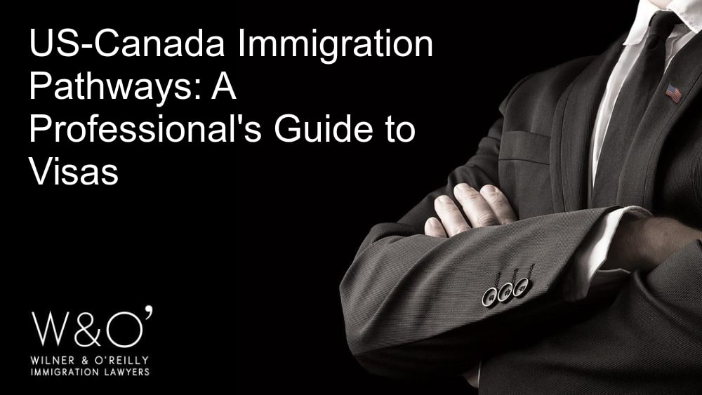 US-Canada Immigration Pathways