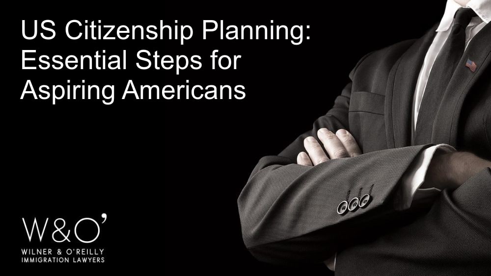 US Citizenship Planning