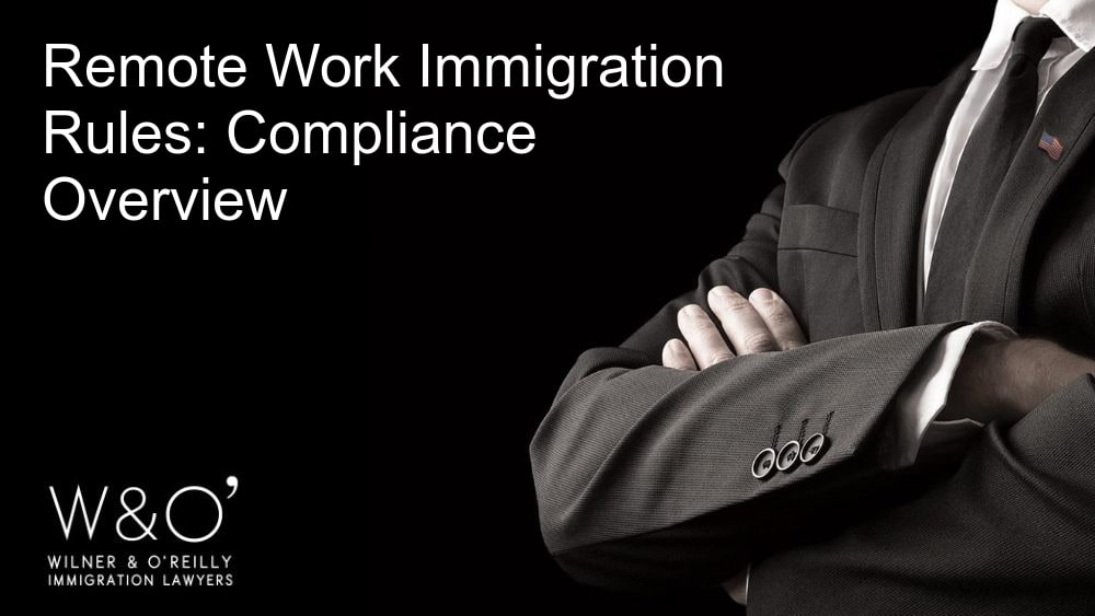 Remote work immigration rules