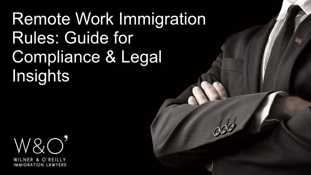 Remote work immigration rules