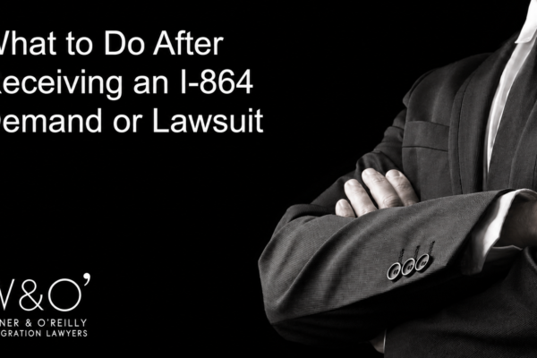 What to Do After Receiving an I-864 Demand or Lawsuit