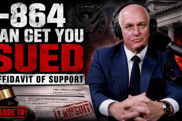Richard Wilner discusses I-864 liability after divorce in ImmiGreat Podcast Episode 19